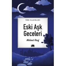 Eski Aşk Geceleri